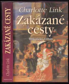Charlotte Link: Zakázané cesty