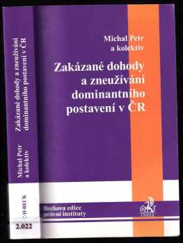 Michal Petr: Zakázané dohody a zneužívání dominantního postavení v ČR