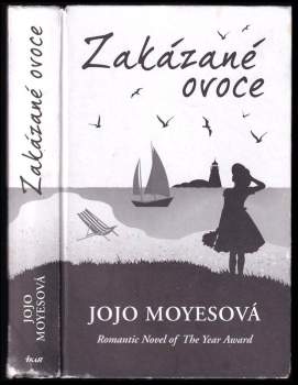 Jojo Moyes: Zakázané ovoce