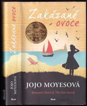 Jojo Moyes: Zakázané ovoce