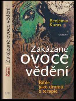 Zakázané ovoce vědění : bible jako drama a terapie