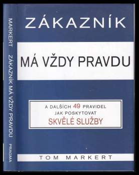 Zákazník má vždy pravdu