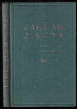 Základ života - Stanislav Čapek (1928, Evangelisační výbor seniorátu Pražského) - ID: 531949