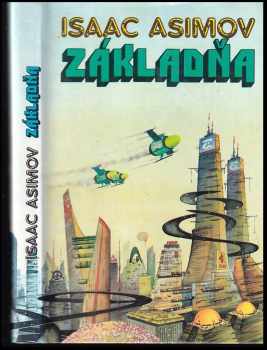 Isaac Asimov: Základňa