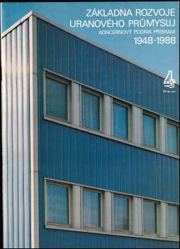 Základna rozvoje uranového průmyslu, koncernový podnik Příbram 1948-1988