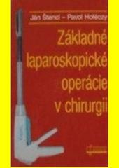 Základné laparoskopické operácie v chirurgii