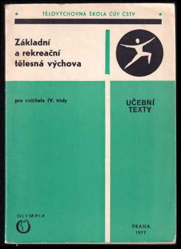 Základní a rekreační tělesná výchova pro cvičitele 4. třídy