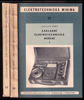 Ladislav Smrž: Základní elektrotechnická měření