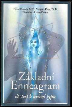 Základní enneagram : test k určení typu - David N Daniels, Helen Palmer, Virginia Price (2002, Synergie) - ID: 814680