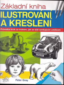 Základní kniha ilustrování a kreslení