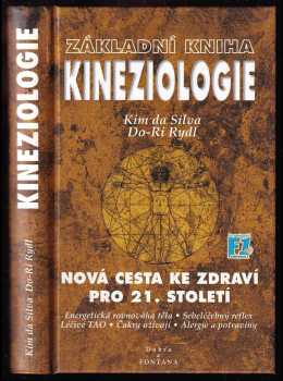 Kim Da Silva: Základní kniha kineziologie