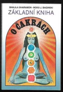 Základní kniha o čakrách