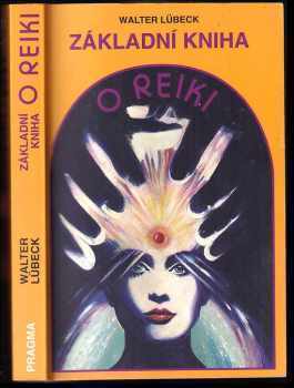 Základní kniha o reiki
