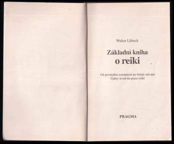 Walter Lübeck: Základní kniha o reiki