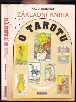 Hajo Banzhaf: Základní kniha o Tarotu