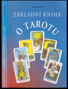 Hajo Banzhaf: Základní kniha o Tarotu