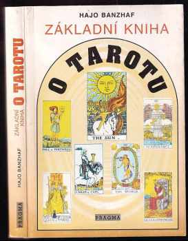 Základní kniha o Tarotu