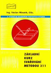 Základní kurz svařování metodou 311 1.1