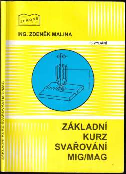 Základní kurz svařování MIG/MAG