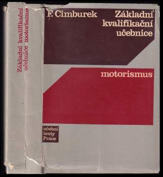 Základní kvalifikační učebnice - motorismus