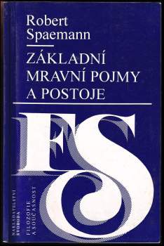 Základní mravní pojmy a postoje