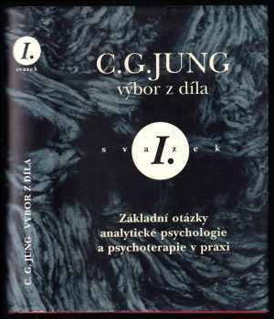 Základní otázky analytické psychologie a psychoterapie v praxi