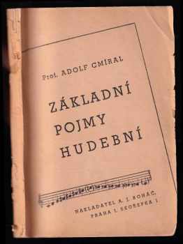 Adolf Cmíral: Základní pojmy hudební