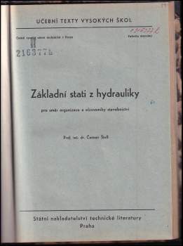 Čestmír Štoll: Základní stati z hydrauliky pro směr organizace a ekonomiky stavebnictví