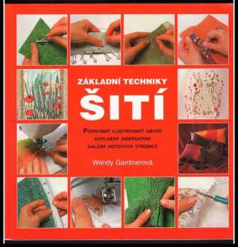 Wendy Gardiner: Základní techniky šití