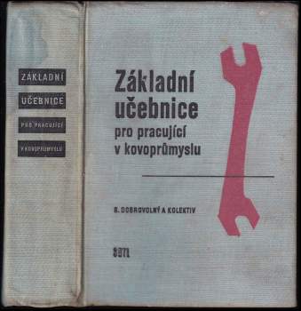 Základní učebnice pro pracující v kovoprůmyslu