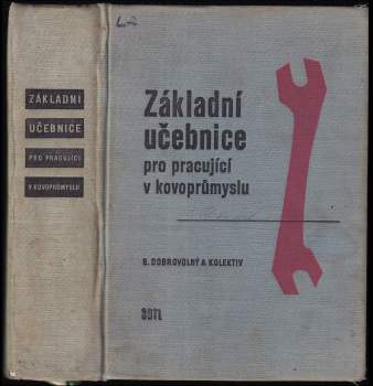 Základní učebnice pro pracující v kovoprůmyslu