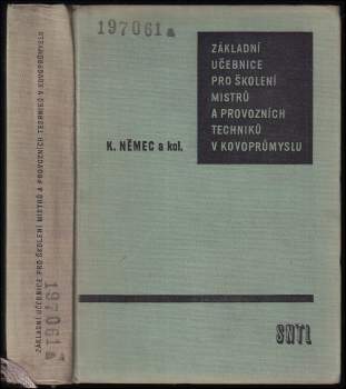 Základní učebnice pro školení mistrů a provozních techniků v kovoprůmyslu