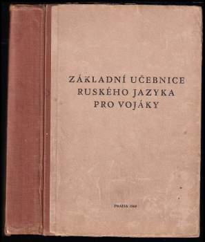 Základní učebnice ruského jazyka pro vojáky