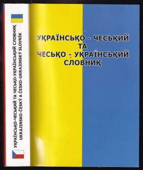 Základní ukrajinsko-český a česko-ukrajinský slovník