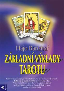 Základní výklady Tarotu