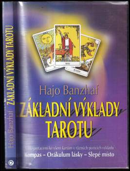 Hajo Banzhaf: Základní výklady Tarotu