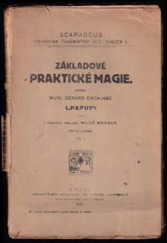 Gérard Encausse: Základové praktické magie