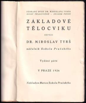 Miroslav Tyrš: Základové tělocviku