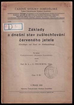 Základy a dnešní stav zušlechťování červeného jetele