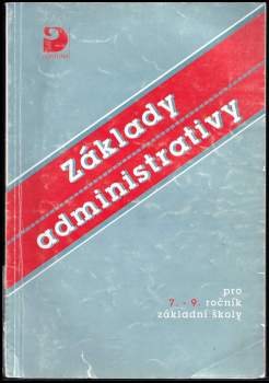 Základy administrativy pro 7.-9. ročník základní školy