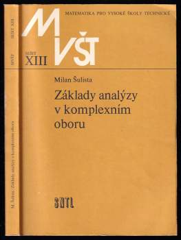 Milan Šulista: Základy analýzy v komplexním oboru