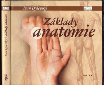 Ivan Dylevský: Základy anatomie