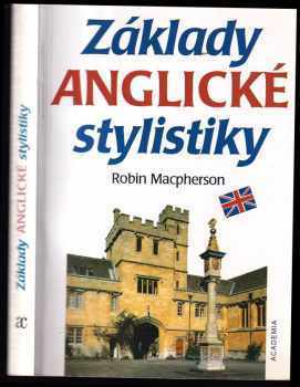 Robin MacPherson: Základy anglické stylistiky