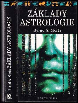 Bernd A Mertz: Základy astrologie