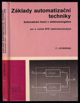 František Lstibůrek: Základy automatizační techniky
