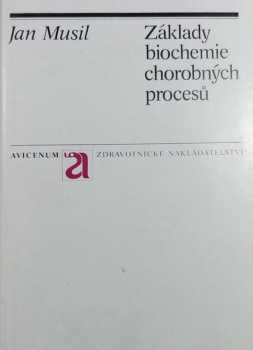 Základy biochemie chorobných procesů