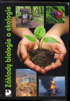 Danuše Kvasničková: Základy biologie a ekologie