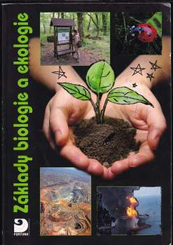 Danuše Kvasničková: Základy biologie a ekologie