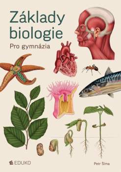 Petr Šíma: Základy biologie