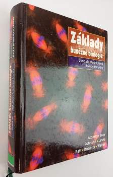 Základy buněčné biologie